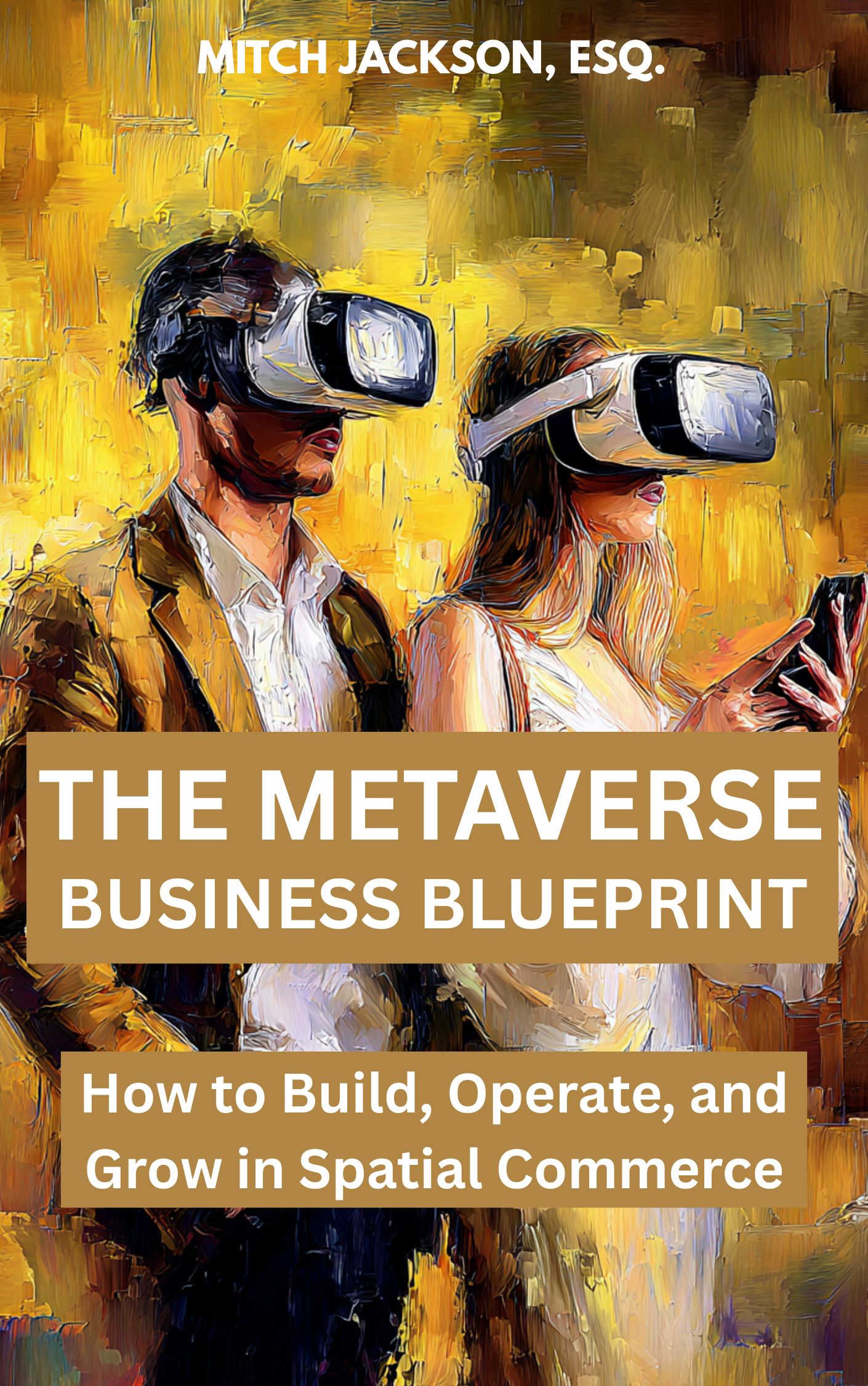 Cover for The Metaverse Business Blueprint
